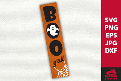 Boo Y'all Halloween Porch Sign | SVG EPS JPG PNG DXF SVG Bow Wow Creative 