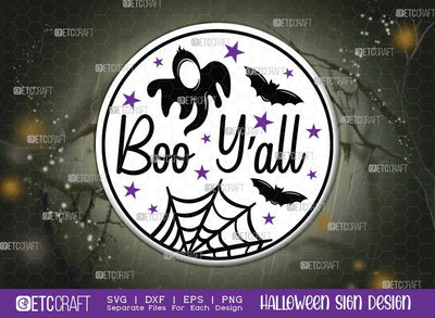 Boo Ya'll Halloween Sign SVG Cut File | Boo Ya'll Sign Svg | Porch Sign Svg | Round Wood Sign Svg | Halloween Decor Svg | Farmhouse Sign Svg | Halloween Sign Svg | Halloween Wood Sign Design SVG ETC Craft 