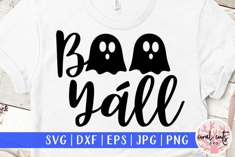 Boo Yáll – Halloween SVG EPS DXF PNG Cutting Files SVG CoralCutsSVG 