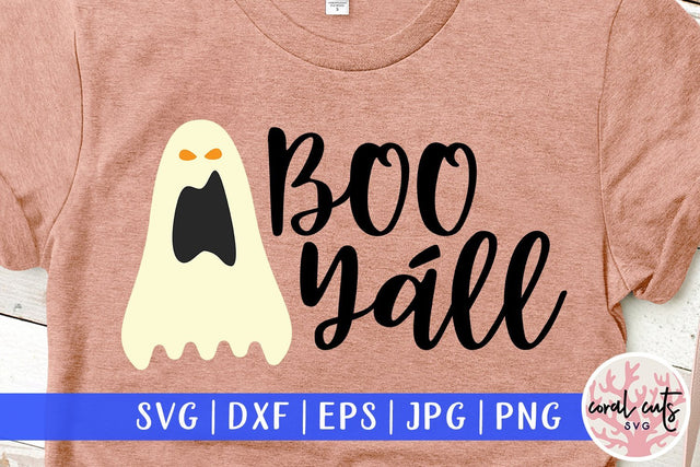 Boo Yáll – Halloween SVG EPS DXF PNG Cutting Files SVG CoralCutsSVG 