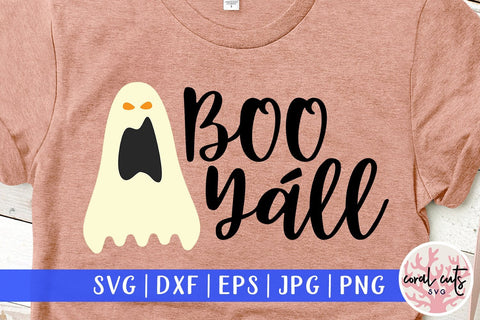 Boo Yáll – Halloween SVG EPS DXF PNG Cutting Files SVG CoralCutsSVG 