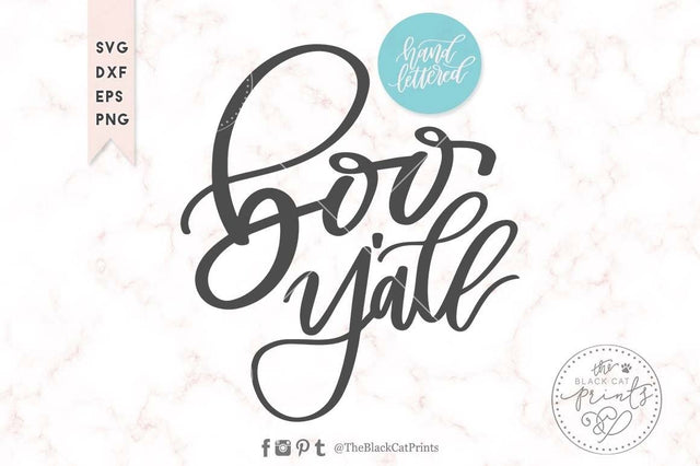 Boo Y'all | Hand lettered Halloween cut file SVG TheBlackCatPrints 