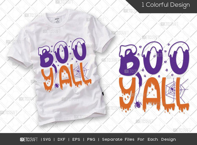 Boo Y'all SVG Cut File | Halloween Svg | Spooky Ghost Svg | Kid Y'all Svg | Ghost Svg | Boo Svg | Halloween T-shirt Design SVG ETC Craft 