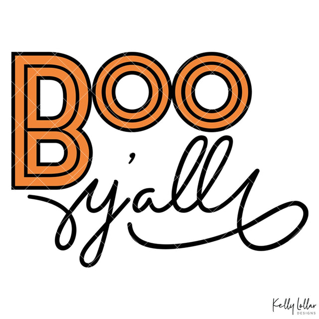Boo Y'all SVG Kelly Lollar Designs 