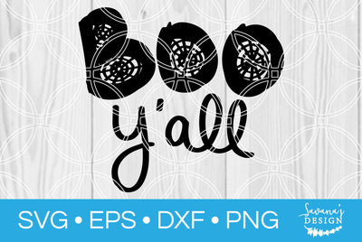 Boo Yall SVG SavanasDesign 