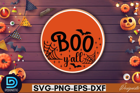 Boo y'all SVG SVG DESIGNISTIC 