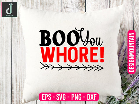 Boo you whore svg design SVG Alihossainbd 
