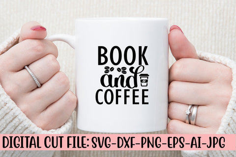 Book And Coffee SVG Cut File SVG Syaman 