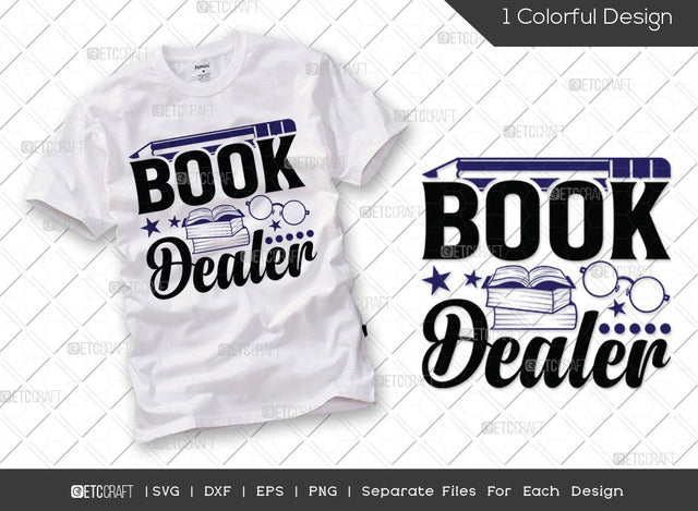 Book Dealer SVG Cut File | Librarian Svg | Bookworm Svg | Bookish Svg | Book Lover Svg | Bibliophile Svg | Reading Quote Svg SVG ETC Craft 