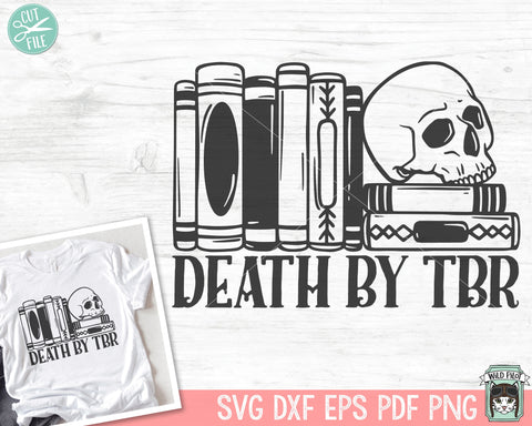 Book Lover Skull SVG, Halloween Books SVG, Books SVG, Reading svg, Skull Book Lover png, Death by tbr svg file, Librarian svg, Teacher svg SVG Wild Pilot 