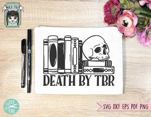 Book Lover Skull SVG, Halloween Books SVG, Books SVG, Reading svg, Skull Book Lover png, Death by tbr svg file, Librarian svg, Teacher svg SVG Wild Pilot 