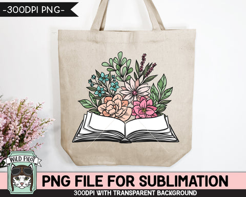 Book Lover SUBLIMATION design PNG file, Floral Open book Sublimation, Love to Read png, Flower Book png Sublimation file, Reading Teacher png Sublimation Wild Pilot 
