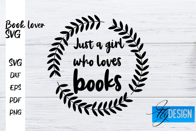 Book Lover SVG | Book Lover Quotes SVG | Reading SVG Design SVG Fly Design 