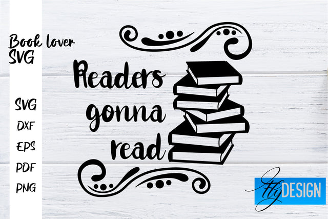 Book Lover SVG | Book Lover Quotes SVG | Reading SVG Design SVG Fly Design 