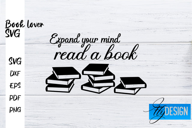 Book Lover SVG | Book Lover Quotes SVG | Reading SVG Design SVG Fly Design 
