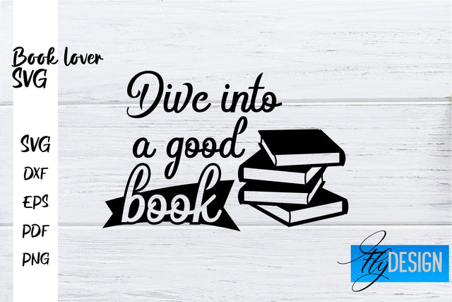 Book Lover SVG | Book Lover Quotes SVG | Reading SVG Design SVG Fly Design 