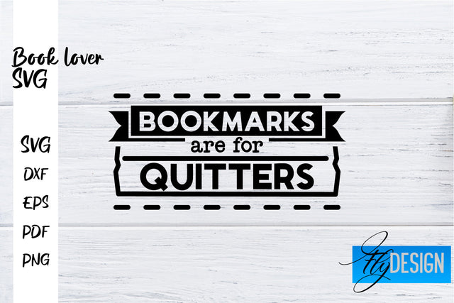 Book Lover SVG | Book Lover Quotes SVG | Reading SVG Design SVG Fly Design 