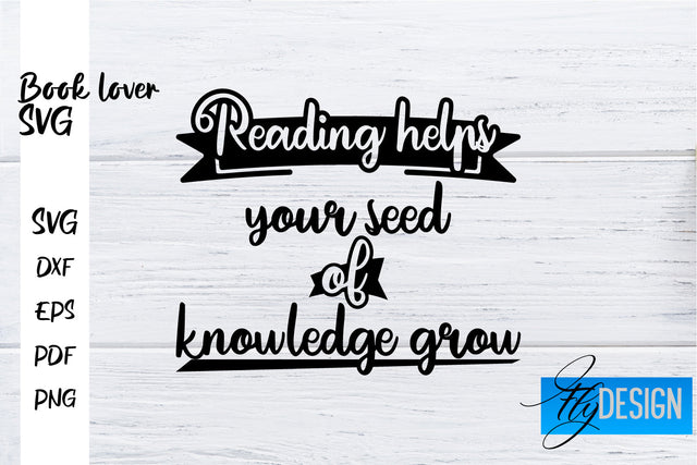 Book Lover SVG | Book Lover Quotes SVG | Reading SVG Design SVG Fly Design 