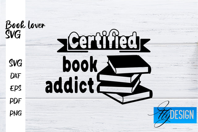 Book Lover SVG | Book Lover Quotes SVG | Reading SVG Design SVG Fly Design 