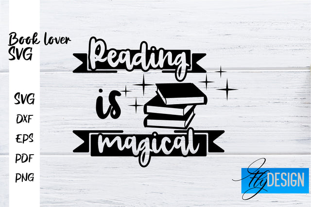 Book Lover SVG | Book Lover Quotes SVG | Reading SVG Design SVG Fly Design 