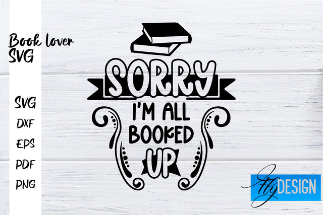 Book Lover SVG | Book Lover Quotes SVG | Reading SVG Design SVG Fly Design 