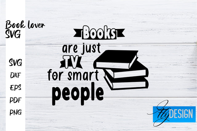 Book Lover SVG | Book Lover Quotes SVG | Reading SVG Design SVG Fly Design 