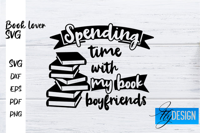 Book Lover SVG | Book Lover Quotes SVG | Reading SVG Design SVG Fly Design 