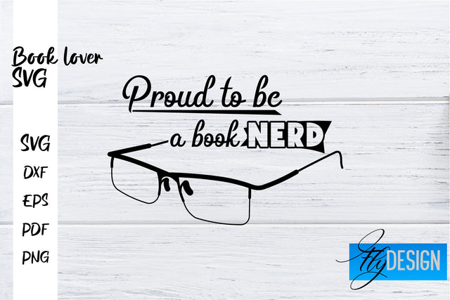 Book Lover SVG | Book Lover Quotes SVG | Reading SVG Design SVG Fly Design 