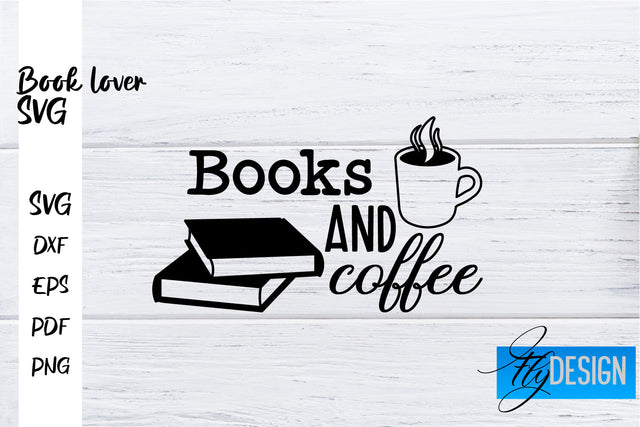 Book Lover SVG | Book Lover Quotes SVG | Reading SVG Design SVG Fly Design 