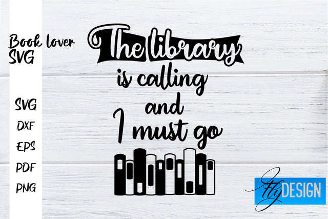 Book Lover SVG | Book Lover Quotes SVG | Reading SVG Design SVG Fly Design 