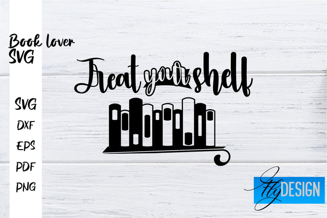 Book Lover SVG | Book Lover Quotes SVG | Reading SVG Design SVG Fly Design 