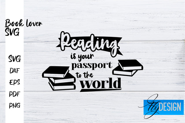 Book Lover SVG | Book Lover Quotes SVG | Reading SVG Design SVG Fly Design 