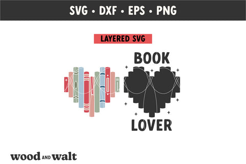 Book Lover SVG | Bookish Heart PNG | Book Club Design SVG Wood And Walt 