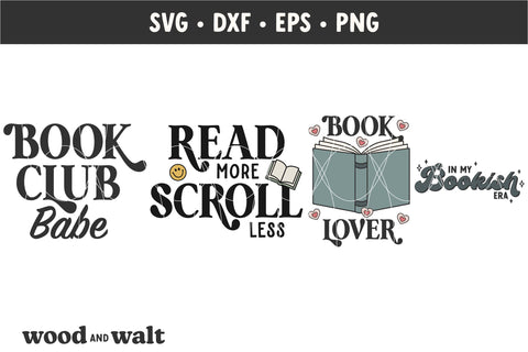 Book Lovers Mini SVG Bundle | Bookish Designs SVG Wood And Walt 