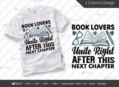 Book Lovers Unite Right After This Next Chapter SVG Cut File | Bookworm Svg | Reader Svg | Librarian Svg | Bibliophile Svg | Book Lover Svg | Reading Quote Svg SVG ETC Craft 