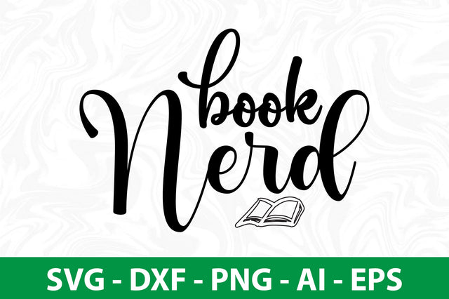 Book Nerd SVG SVG nirmal108roy 