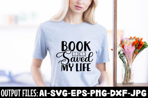 Book Saved My Life SVG Design SVG Rafiqul20606 