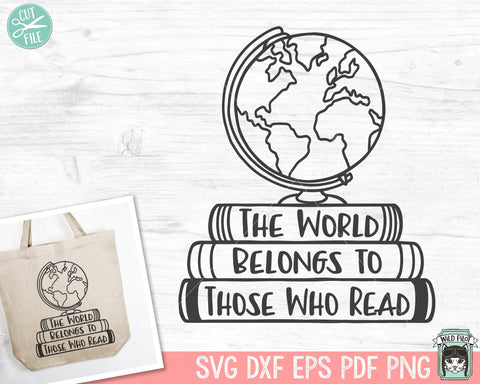 Book SVG, Reading SVG, Inspirational svg, Globe svg, Book Lover SVG, Motivational svg, Positive Vibes svg, Librarian svg, Teacher Shirt svg SVG Wild Pilot 