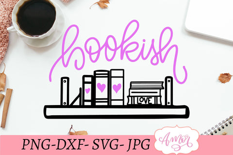 Bookish SVG, book lover svg SVG Amorclipart 