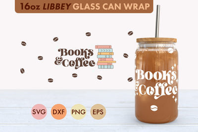 Books And Coffee SVG 16 oz Libbey Glass Can Wrap PNG SVG Freeling Design House 