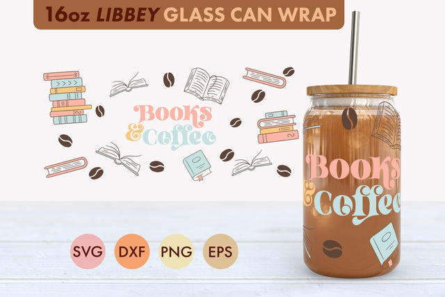 Books And Coffee SVG 16 oz Libbey Glass Can Wrap PNG SVG Freeling Design House 