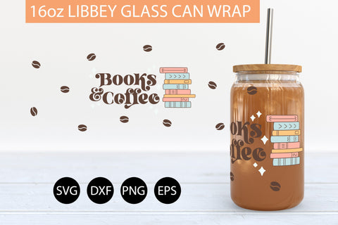 Books And Coffee SVG 16 oz Libbey Glass Can Wrap PNG SVG Freeling Design House 