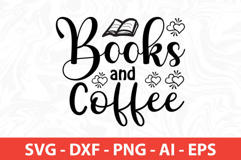 Books and Coffee svg SVG nirmal108roy 