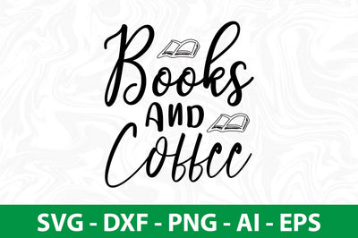 Books And Coffee SVG SVG nirmal108roy 