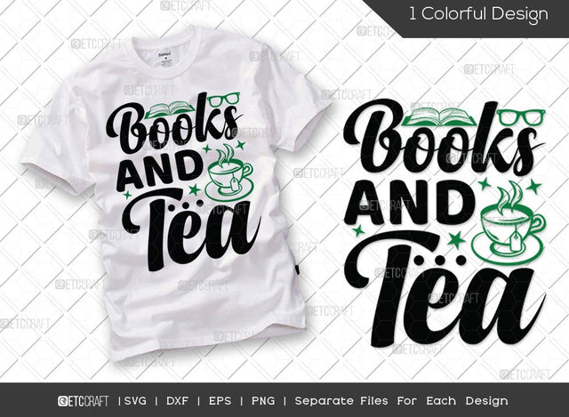 Books And Tea SVG Cut File | Bookworm Svg | Bibliophile Svg | bookish Svg | Librarian Svg | Book Lover Svg | Reading Quote Svg SVG ETC Craft 
