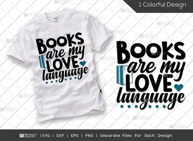 Books Are My Love Language SVG Cut File | Funny Book Svg | Teacher Svg | Bookworm Svg | Librarian Svg | Book Lover Svg | Reading Quote Svg SVG ETC Craft 
