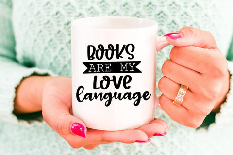 Books Are My Love Language SVG I Book Lovers SVG I Reading SVG SVG Happy Printables Club 