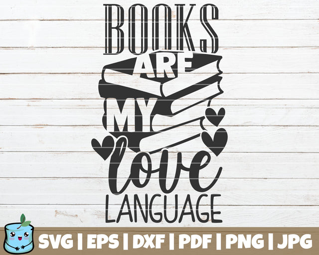 Books Are My Love Language SVG MintyMarshmallows 