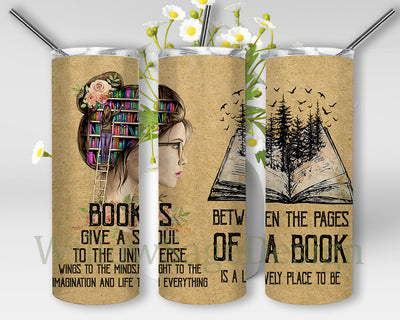 Books Give A Soul Tumbler Png, Girl Library Book Brain 20oz Skinny Tumbler, Between The Pages of a Book, Reading Tumbler Png, Book Sublimation Design for Straight, Digital Download Sublimation WillowSageDesign 