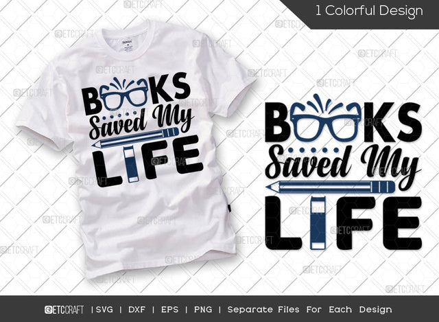 Books Saved My Life SVG Cut File | Bibliophile Svg | Teacher Svg | Librarian Svg | Book Lover Svg | Readeing Svg | Reading Quote Svg SVG ETC Craft 